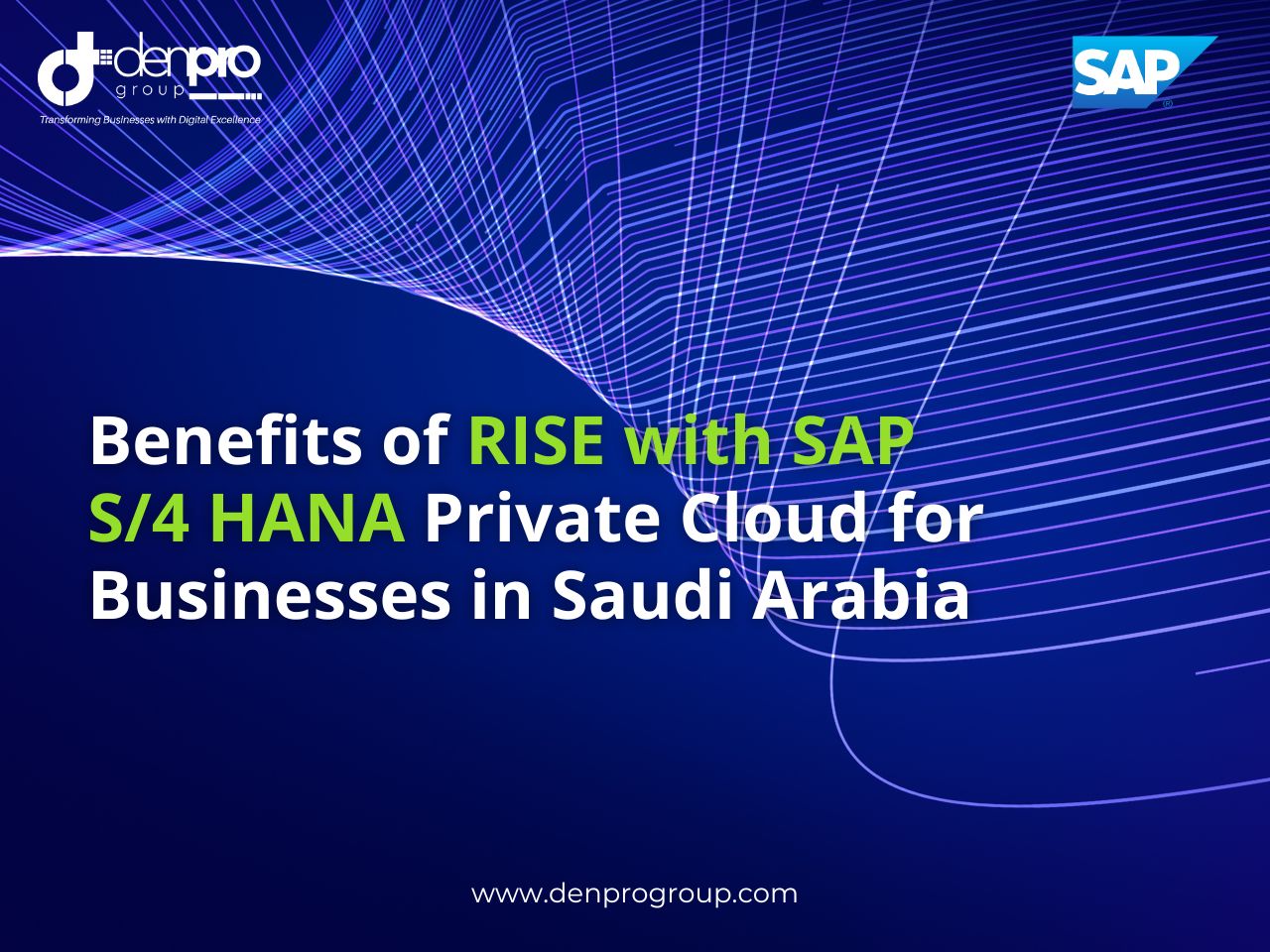 Benefits of RISE with SAP S/4 HANA Private Cloud for Businesses in Saudi Arabia