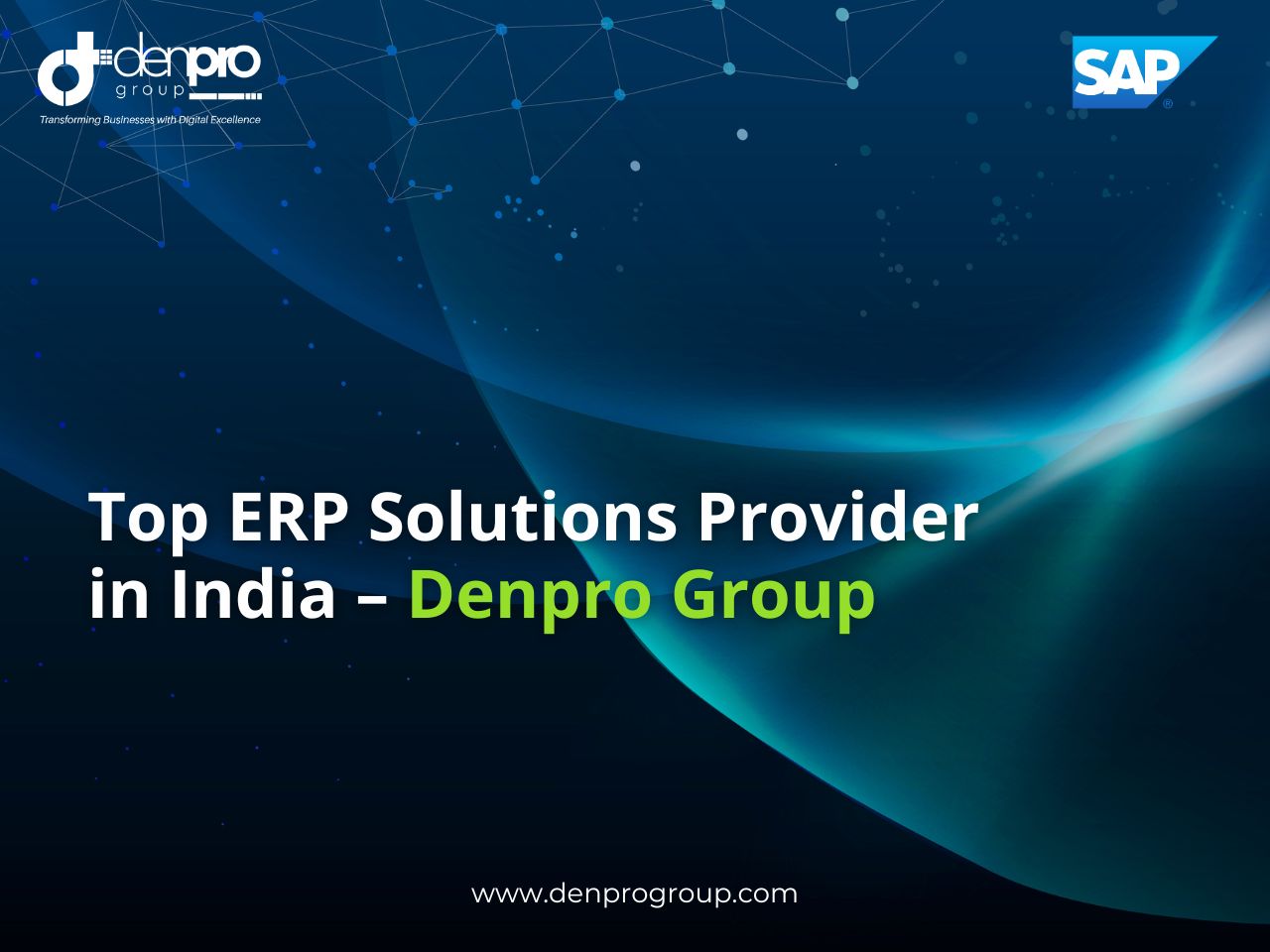 Top ERP Solutions Provider in India – Denpro Group