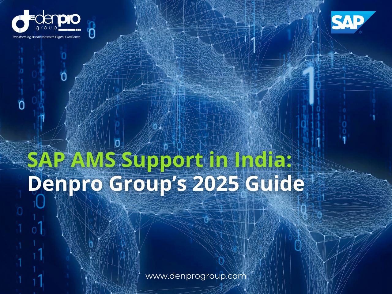 SAP AMS Support in India: Denpro Group’s 2025 Guide