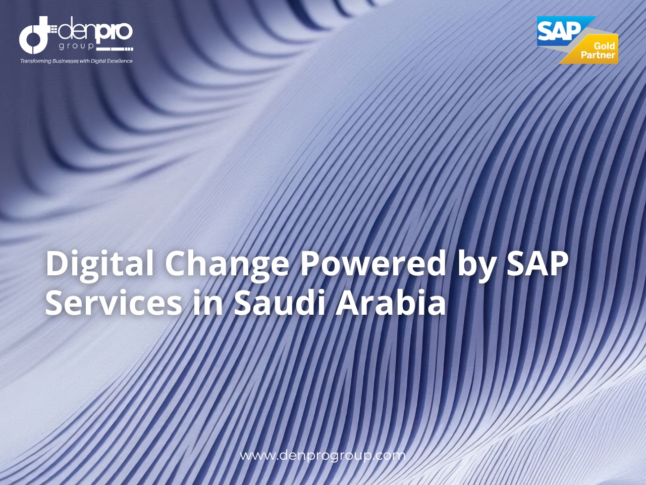 Enabling Digital Change Powered by SAP Services in Saudi Arabia