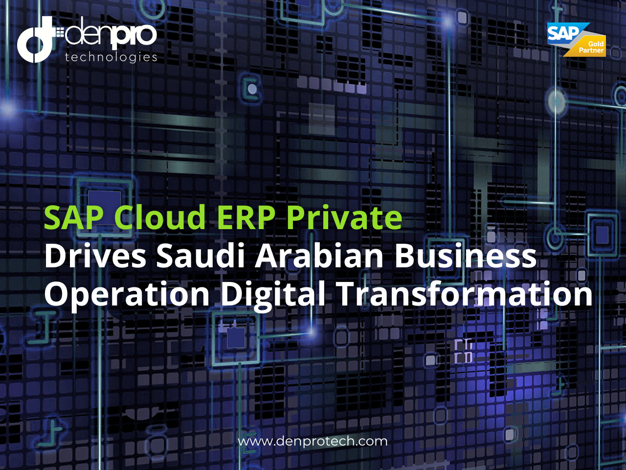 SAP Cloud ERP Private Drives Saudi Arabian Business Operation Digital Transformation