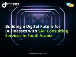 SAP Consulting Services in Saudi Arabia