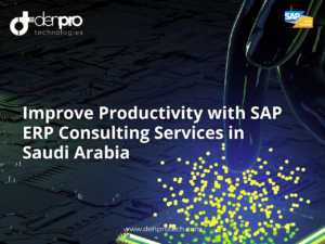 SAP ERP Consulting Services in Saudi Arabia