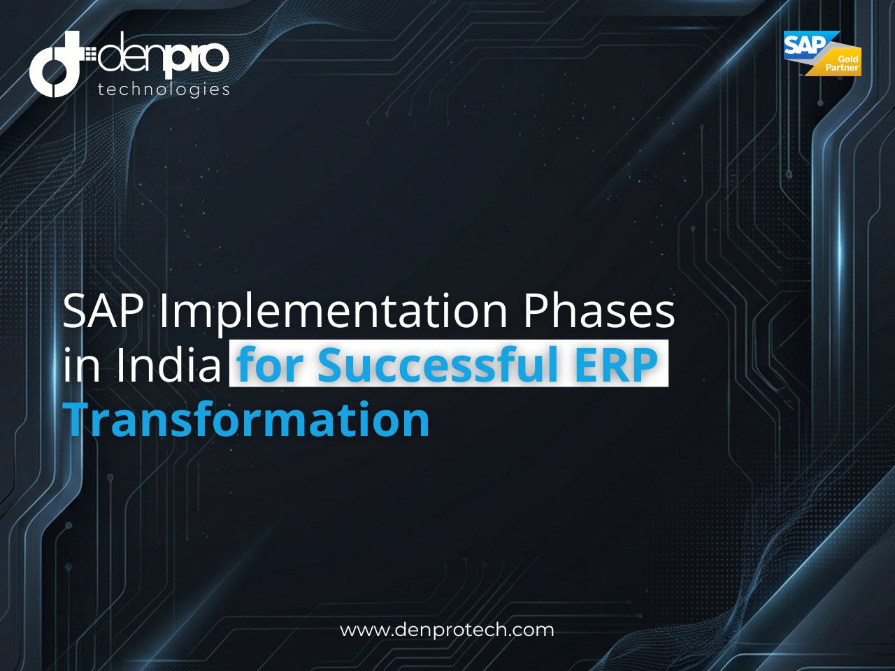 SAP Implementation Phases in India for Successful ERP Transformation
