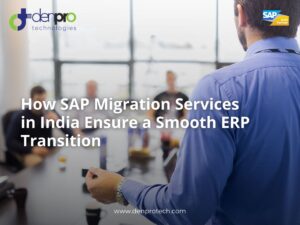 SAP Migration Services in India