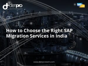 SAP Migration Services in India